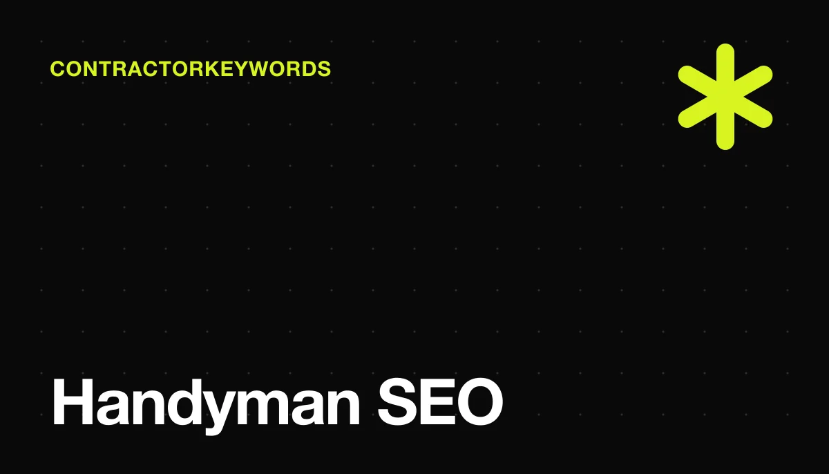 SEO for Handyman Services: How to Get Booked Every Week From Local Search (2026)