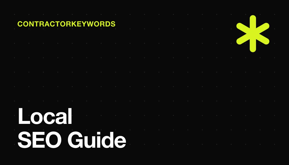 Local SEO for Contractors: The Ultimate Beginner's Guide