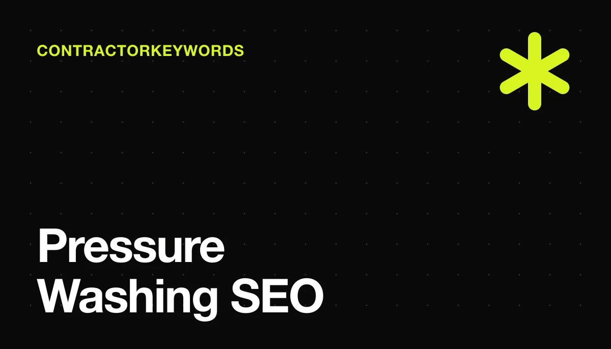 SEO for Pressure Washing Companies: Get Found Before Your Competitor Does