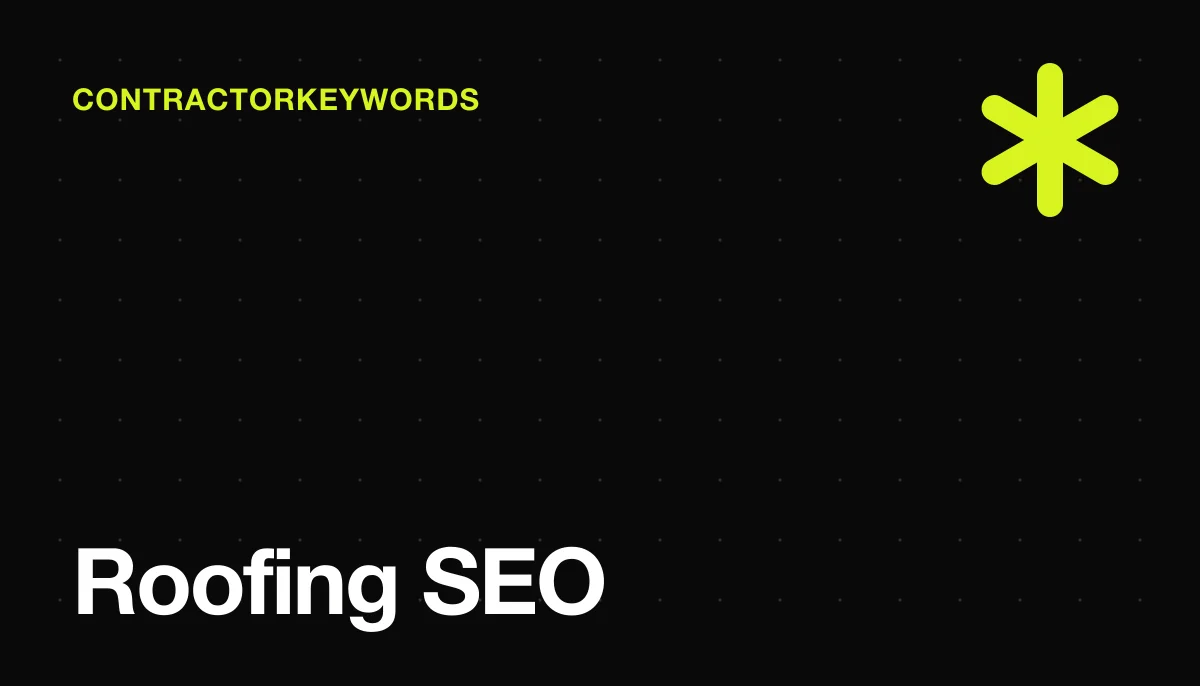Roofing SEO: Drive More Roof Replacement Leads in 2026
