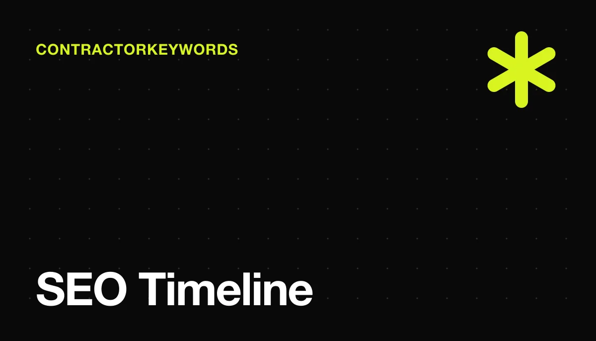 How Long Does SEO Take for Contractors? (Realistic Timeline)