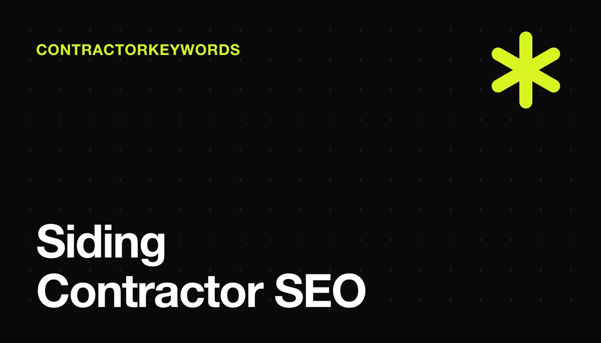 SEO for Siding Contractors: Rank for Vinyl, Fiber Cement & Replacement Searches